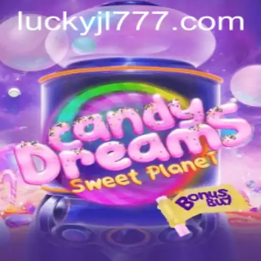 CandyDreamsSweetPlanet: Exploring the Sweetest Game in the Galaxy
